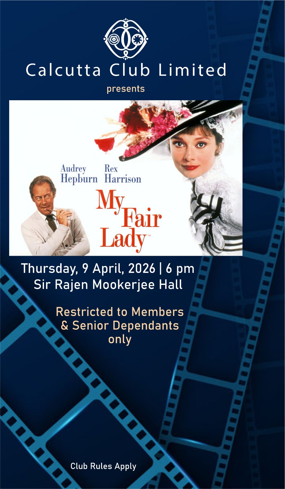 MY FAIR LADY - SCREENING